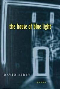 The House of Blue Light (Paperback)