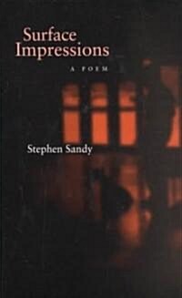 Surface Impressions: A Poem (Paperback)