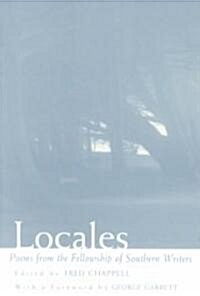 Locales: Poems from the Fellowship of Southern Writers (Paperback)