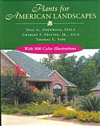 Plants for American Landscapes (Paperback)