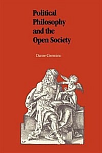 Political Philosophy and the Open Society (Paperback)