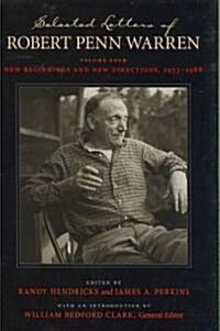 Selected Letters of Robert Penn Warren: New Beginnings and New Directions, 1953-1968 (Hardcover)