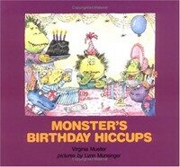 Monster's birthday hiccups