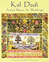 Kol Dodi: Jewish Music for Weddings (Paperback)