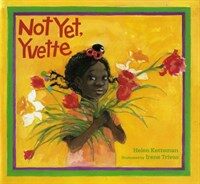 Not Yet, Yvette (Paperback)