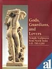 Gods, Guardians, and Lovers (Hardcover)