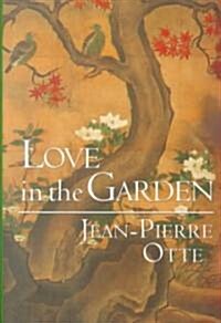 Love in the Garden (Hardcover)