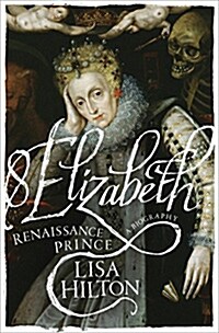 Elizabeth : Renaissance Prince (Paperback)