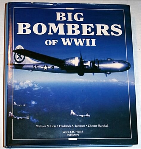 Big Bombers of WWII: B-17 Flying Fortress (Hardcover, First Edition)