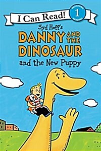 Danny and the Dinosaur and the New Puppy (Paperback)