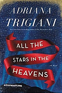 All the Stars in the Heavens (Hardcover, Deckle Edge)