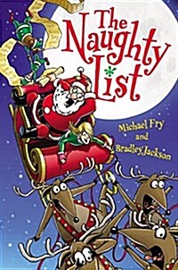The Naughty List: A Christmas Holiday Book for Kids (Hardcover)