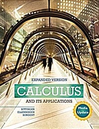 Calculus and Its Applications Expanded Version Media Update Plus Mylab Math -- Access Card Package (Hardcover)