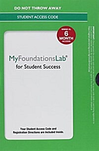 Myfoundationslab Without Pearson Etext for Student Success -- Standalone Access Card -- 6 Month (Hardcover, 2)