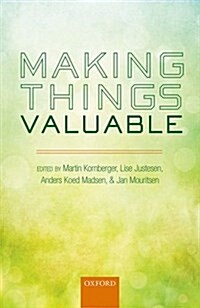Making Things Valuable (Hardcover)
