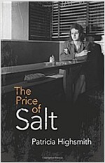 The Price of Salt: Or Carol (Paperback)