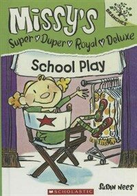School Play: A Branches Book (Prebound, Bound for Schoo)