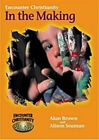 Encounter Christianity Ks1: In the Making (Pack of 6) (Paperback)