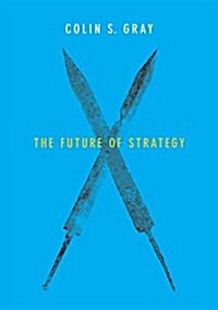 The Future of Strategy (Hardcover)