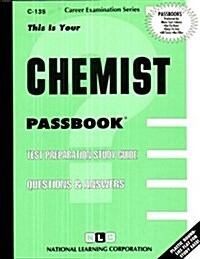 Chemist: Passbooks Study Guide (Spiral)