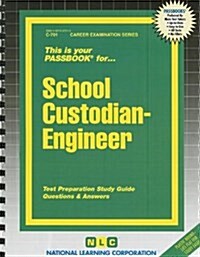 School Custodian-Engineer (Paperback)