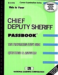 Chief Deputy Sheriff: Passbooks Study Guide (Spiral)