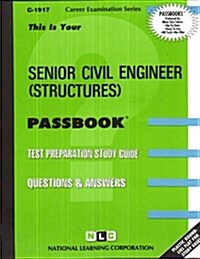 Senior Civil Engineer (Structures) (Spiral)