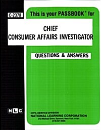 Chief Consumer Affairs Investigator (Spiral)