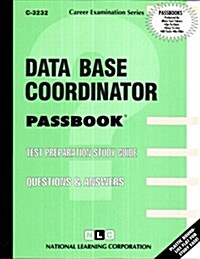 Data Base Coordinator: Passbooks Study Guide (Spiral)