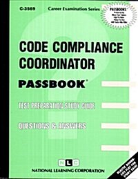 Code Compliance Coordinator: Passbooks Study Guide (Spiral)