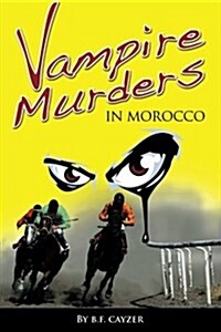Vampire Murders in Morocco (Paperback)