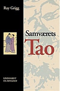 Samvaerets Tao (Paperback)