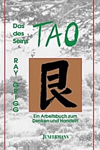 The Tao of Being (Paperback)