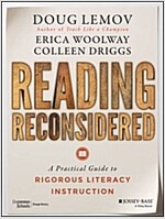 Reading Reconsidered: A Practical Guide to Rigorous Literacy Instruction (Paperback)