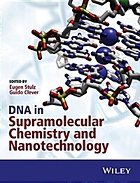 DNA in Supramolecular Chemistry and Nanotechnology (Hardcover)