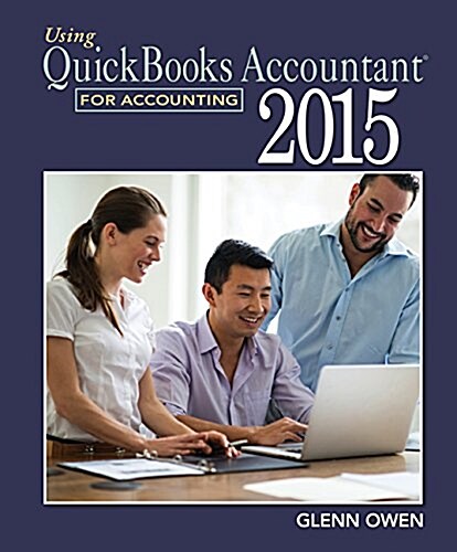 Using QuickBooks Accountant 2015 for Accounting (with QuickBooks CD-ROM) (Paperback, 14)