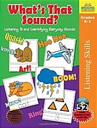 Whats That Sound?: Listening to and Identifying Everyday Sounds [With CD (Audio)] (Paperback)