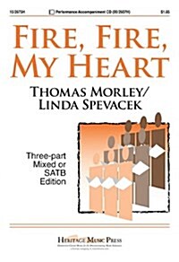 Fire, Fire, My Heart (Paperback)