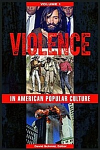 Violence in American Popular Culture: [2 Volumes] (Hardcover)