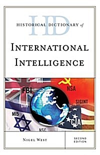 Historical Dictionary of International Intelligence (Hardcover, 2)