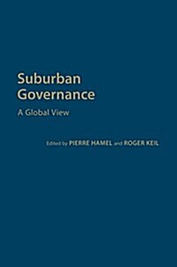 Suburban Governance: A Global View (Hardcover)