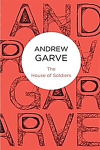 The House of Soldiers (Paperback)