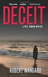 Deceit: A Pete Thorsen Mystery (Paperback)