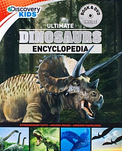Ultimate Dinosaurs Encyclopedia W/DVD (Discovery Kids) (Paperback)