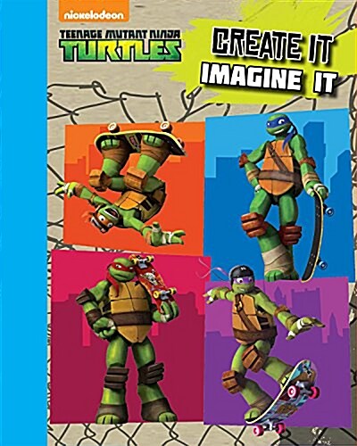 Teenage Mutant Ninja Turtles: Sketchbook Create It, Imagine It (Paperback)