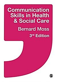 Communication Skills in Health and Social Care (Hardcover, 3 Rev ed)