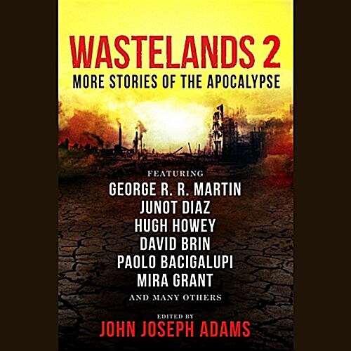 Wastelands 2: More Stories of the Apocalypse (Audio CD)