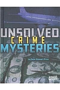 Unsolved Crime Mysteries (Hardcover)