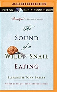 The Sound of a Wild Snail Eating (MP3 CD)