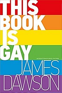 This Book Is Gay (Paperback)